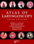 Picture of Atlas of Laryngoscopy 3rd Edition