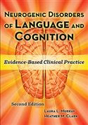 Picture for category Neurogenic Disorders of Language and Cognition Evidence Based-Clinical Practice 2nd edition