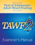 Picture of TAWF-2: Examiner's Manual