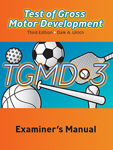 Picture of TGMD-3 Examiner's Manual