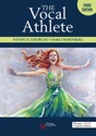 Picture of The Vocal Athlete - Third Edition